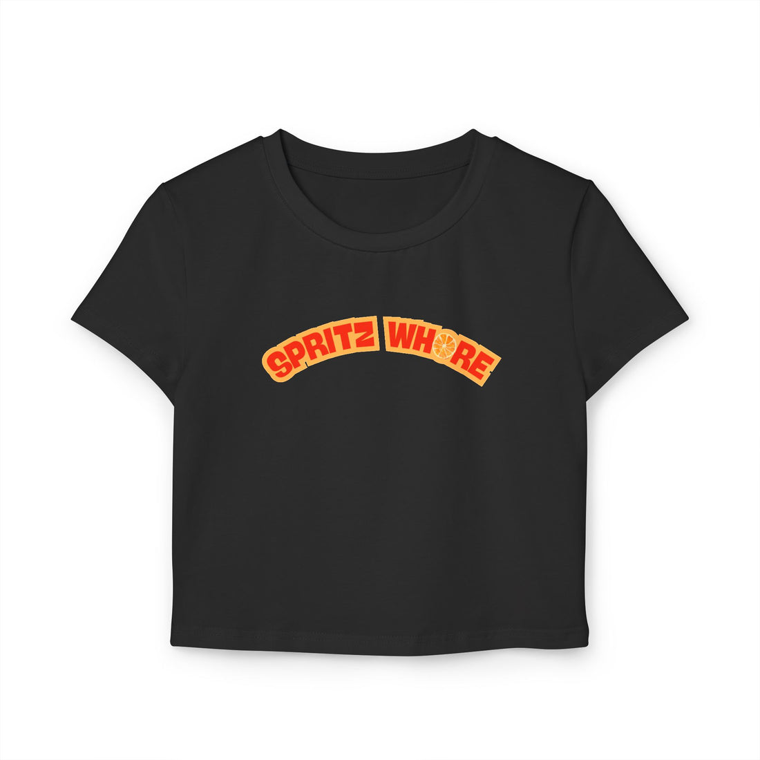 "Spritz Whore" Baby Tee