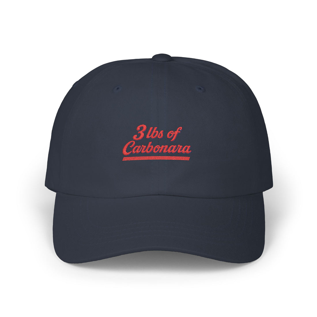 "3 pounds of Carbonara" Dad Hat