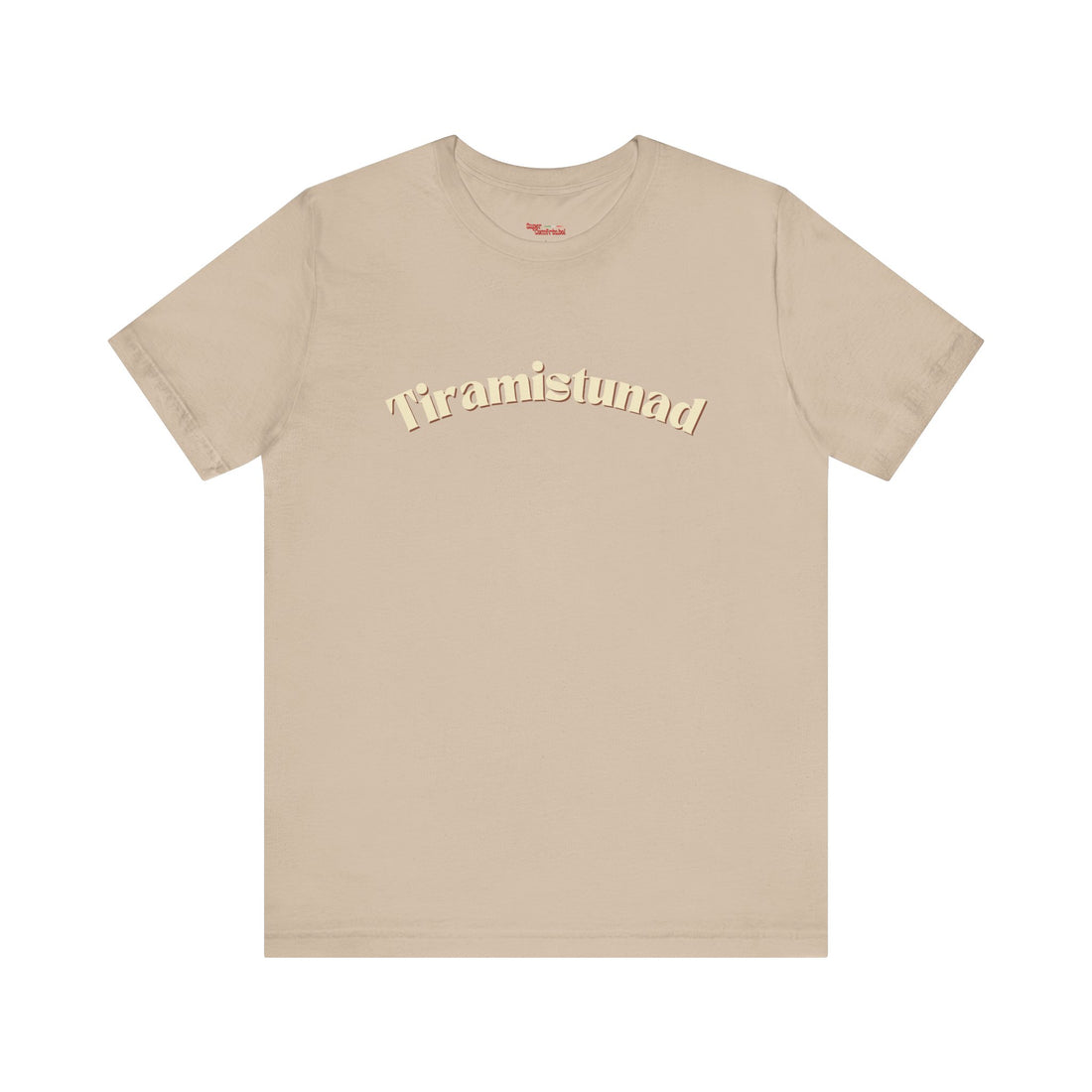 "Tiramistunad" T-Shirt